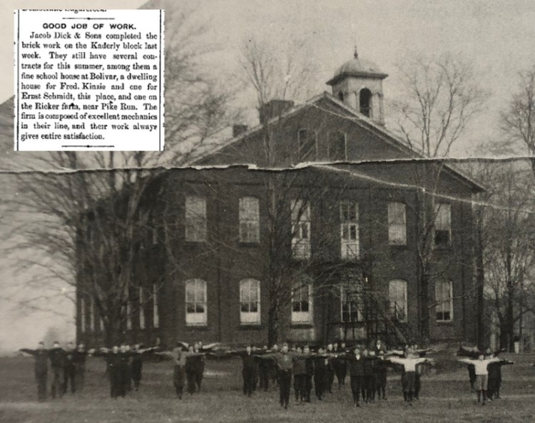 The Bolivar School constructed by Jacob Dick & Sons, 1883 with newspaper article detailing constructions. (Source: History of the Schools in Tuscarawas County, Ohio published in 1993 and newspaperarchive.org)