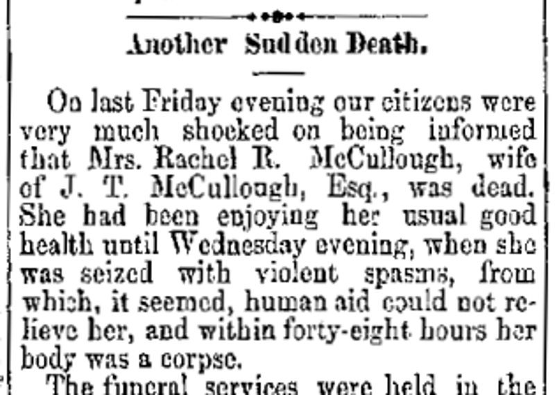 The newspaper report of the death of Joseph McCullough's first wife, Rachel, 28 March 1878. (Source: newspaperarchive.com)