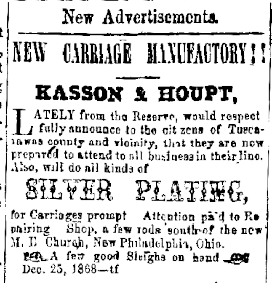 One of the first advertisements for Charles Haupt's carriage making shop in New Philadelphia, December 1868. (Source: newspaperarchive.com)
