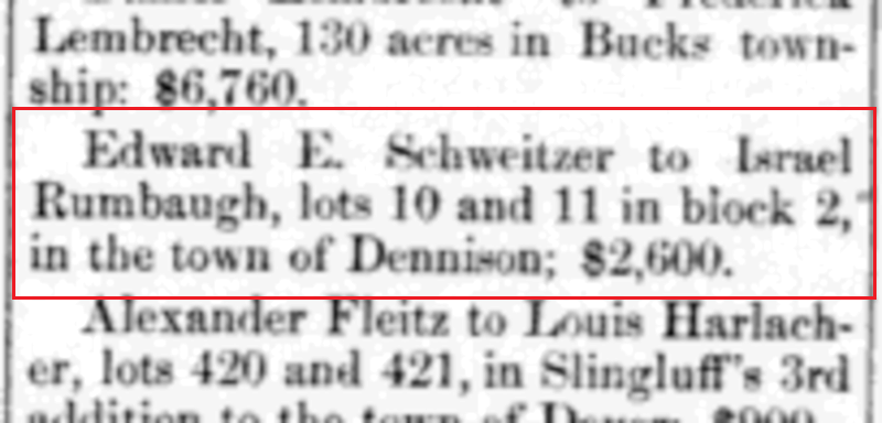 Newspaper report of Israel Rumbaugh's purchase of the home at the corner of Grant and Second Streets in Dennison, Ohio, April 1883. (Source: newspaperarchive.com)
