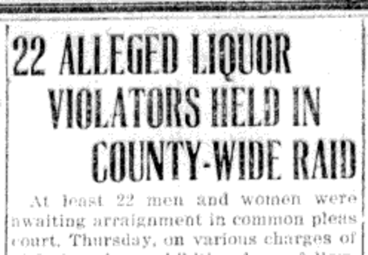 Image of the headline for an article detailing the large raid conducted by Prosecuting Attorney Bowers and local law enforcement, April 1921. (Source: newspaperarchive.com)