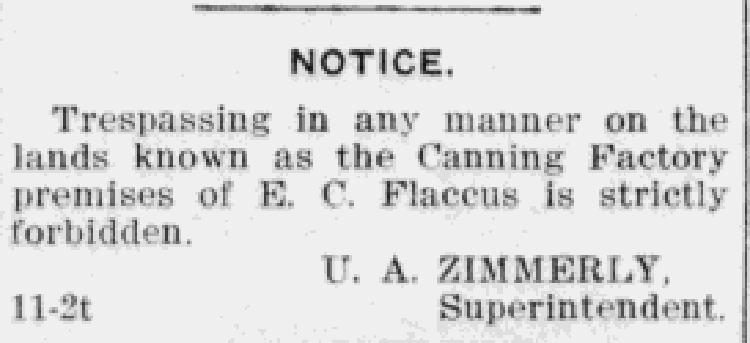 Newspaper reference to Ulysses Zimmerly as Superintendent of the Flaccus cannery on West Front Street in New Philadelphia, Ohio, July 1908. (Source: newspaperarchive.com)