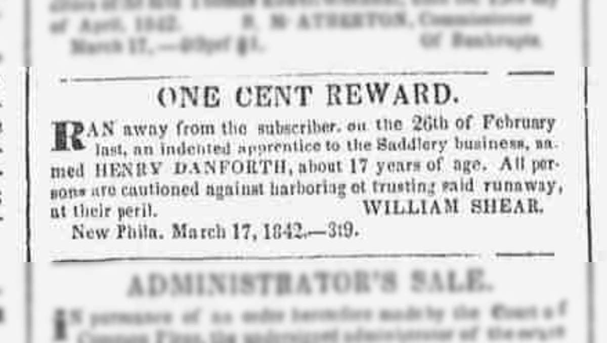 Advertisement placed by William Shear for his runaway apprentice, Henry T. Danforth, March 1842. (Source: newspaperarchive.com)