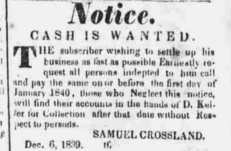 Samuel Crossland advertisement in the New Philadelphia, Ohio newspaper, December 1839. (Source: newspaperarchive.com)