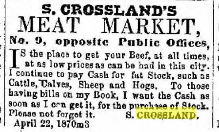 Advertisement for Samuel Crossland's meat market in a New Philadelphia, Ohio newspaper, May 1870. (Source: newspaperarchive.com)