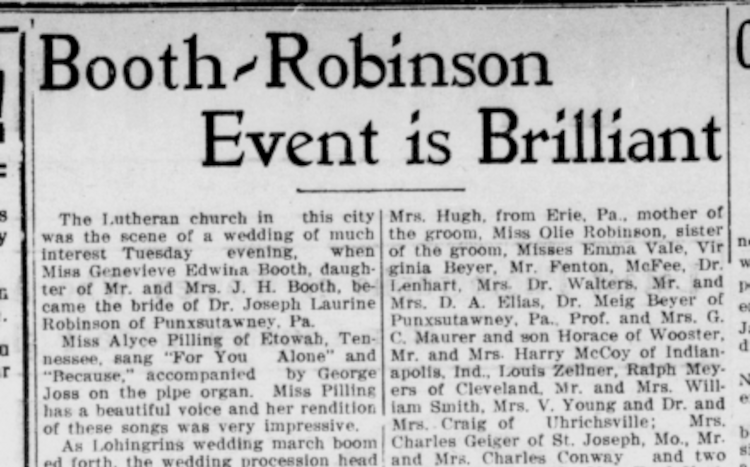 The wedding of Genevieve Booth and Dr. Joseph Robinson, a friend of Samuel Meigs Beyer, where Samuel and Anna likely met, November 1912. (Source: newspaperarchive.com)