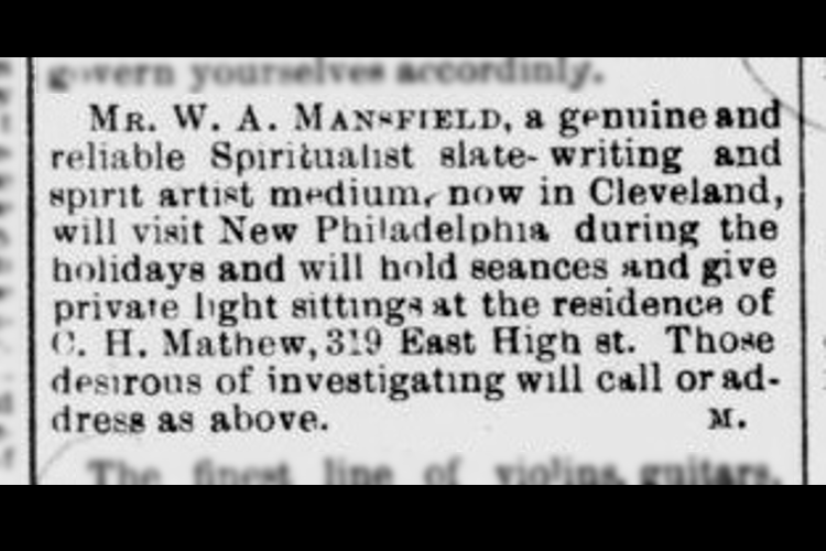 Article from the New Philadelphia newspaper announcing the Mathews hosting of spiritualist medium W.A. Mansfield, December 1893. (Source: newspaperarchive.com)