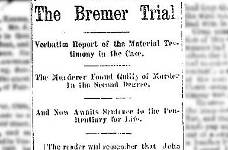 New Philadelphia, Ohio newspaper headline announcing the trial and verdict in the John W. Bremer case, June 1884. (Source: newspaperarchive.org)