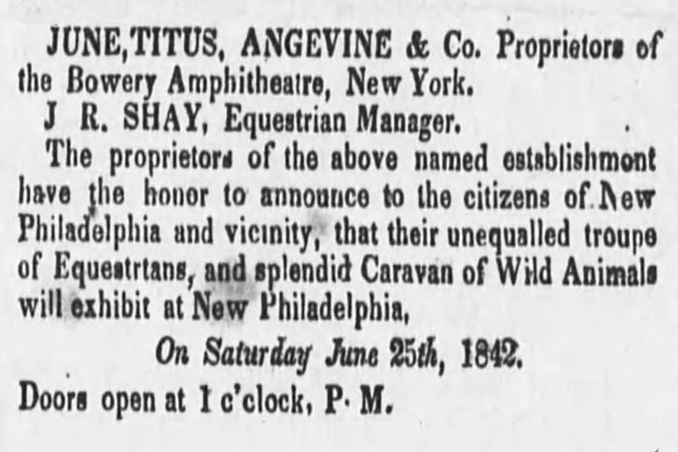 Portion of the advertisement for June, Titus, Angevine & Company circus that appeared in a New Philadelphia, Ohio newspaper, June 1842. (Source: newspapers.com)