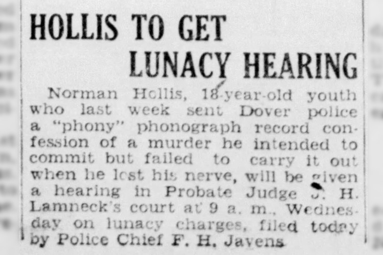 Newspaper article reporting on Norman J. Hollis's lunacy hearing, August 1942. (Source: newspapers.com)