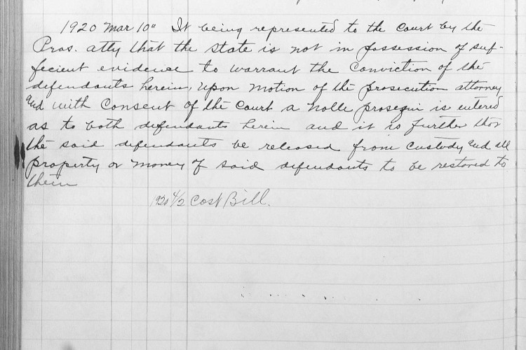 Note in the court docket stating that the case is being dropped by the prosecution, March 1920. (Source: familysearch.org)