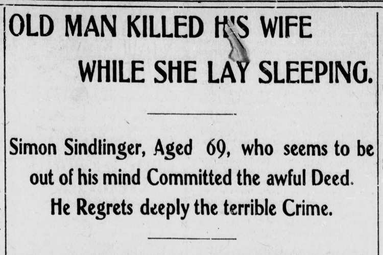 New Philadelphia, Ohio newspaper headline for article reporting the murder of Dorothea Sindlinger by Simon Singlinger, Jr., January 1907. (Source: newspapers.com)